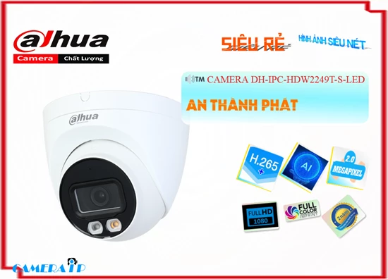 Lắp đặt camera tân phú Dahua DH-IPC-HDW2249T-S-LED Sắc Nét