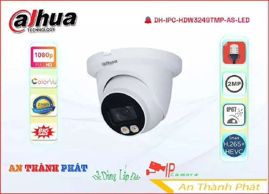 Lắp đặt camera tân phú DH-IPC-HDW3249TMP-AS-LED sắc nét Dahua