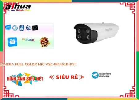 Camera Visioncop VSC-IP0461R-PSL,thông số VSC-IP0461R-PSL,VSC IP0461R PSL,Chất Lượng VSC-IP0461R-PSL,VSC-IP0461R-PSL