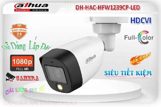 Lắp đặt camera tân phú DH-HAC-HFW1239CP-LED Camera Full Color
