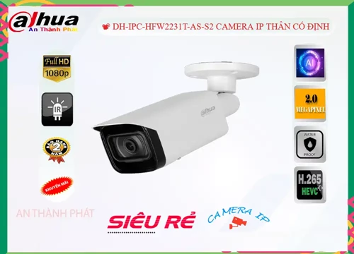Lắp đặt camera tân phú Camera Dahua DH-IPC-HFW2231T-AS-S2