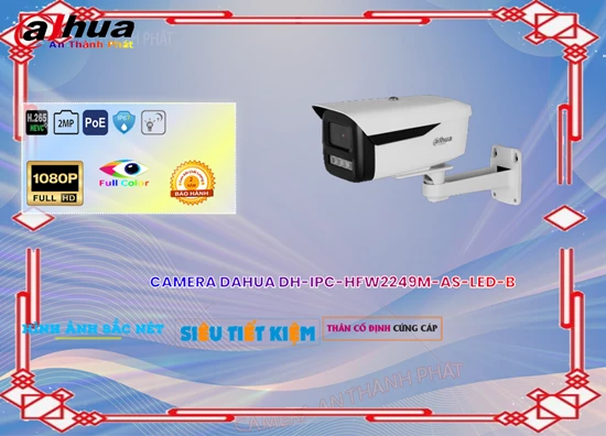 Lắp đặt camera tân phú Camera DH-IPC-HFW2249M-AS-LED-B Chất Lượng