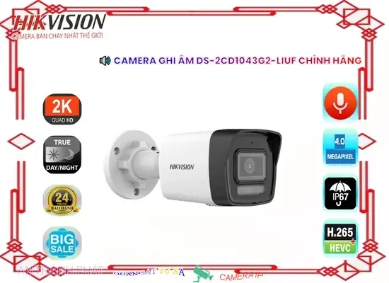 Lắp đặt camera tân phú Camera IP Hikvision DS-2CD1043G2-LIUF Tiết Kiệm
