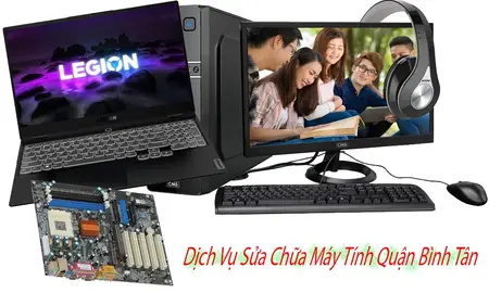 dịch vụ sửa chữa máy tính quận bình tân, sửa chữa máy tính quận bình tân, sửa chữa máy tính quận bình tân chính hãng, sửa chữa máy tính quận bình tân uy tín, sửa chữa máy tính quận bình tân chuyên nghiệp, sửa chữa máy tính quận bình tân nhanh chóng, sửa chữa máy tính quận bình tân giá rẻ