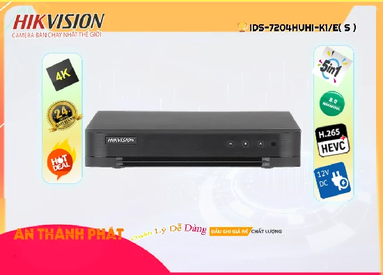 Lắp đặt camera tân phú Đầu Ghi  Hikvision Giá rẻ iDS-7204HUHI-K1/E(S)
