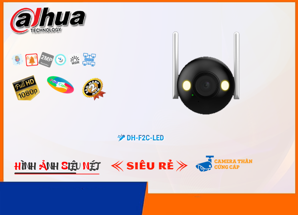 Camera DH-F2C-LED Dahua Tiết Kiệm