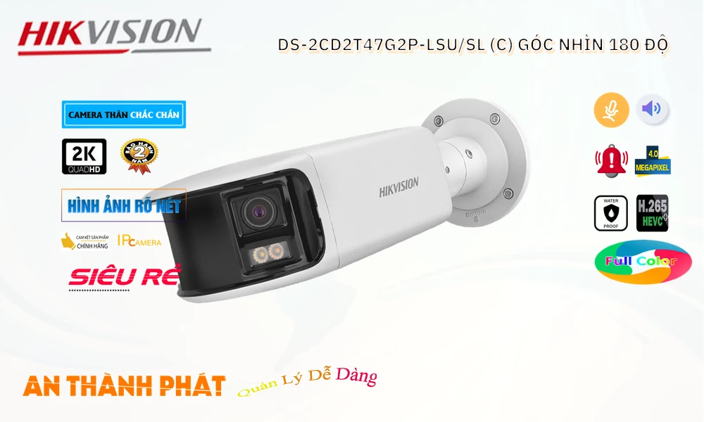 Camera  Hikvision Giá rẻ DS-2CD2T47G2P-LSU/SL(C)