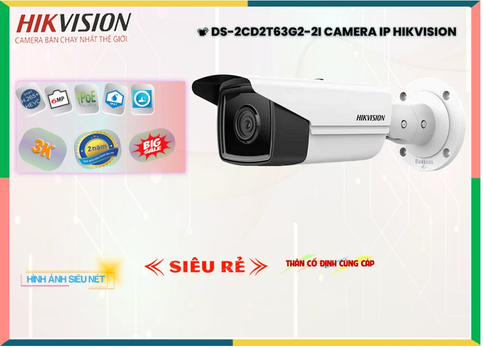 Camera Hikvision DS-2CD2T63G2-2I Hồng Ngoại 60m,DS-2CD2T63G2-2I Giá rẻ,DS-2CD2T63G2-2I Giá Thấp Nhất,Chất Lượng
