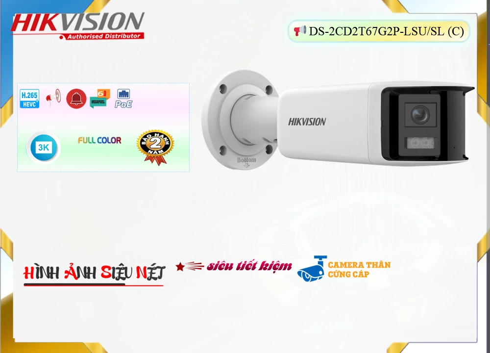 Camera Hikvision DS-2CD2T67G2P-LSU/SL(C),thông số DS-2CD2T67G2P-LSU/SL(C),DS 2CD2T67G2P LSU/SL(C),Chất Lượng