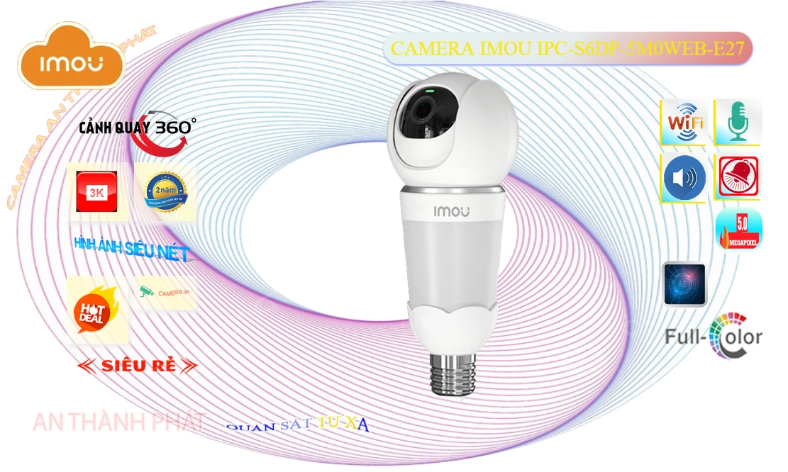 ✽  IPC-S6DP-5M0WEB-E27 Camera  Wifi Imou Chức Năng Cao Cấp