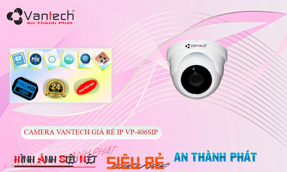 Camera IP VanTech VP-406SIP Tiết Kiệm Camera IP VanTech VP-406SIP Tiết Kiệm